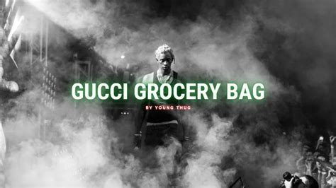 grocery bags gucci|gucci grocery bag lyrics.